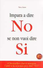Imapara a Dire No Se Non Vuoi Dire Si