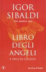 Libro Degli Angeli e dell'Io Celeste